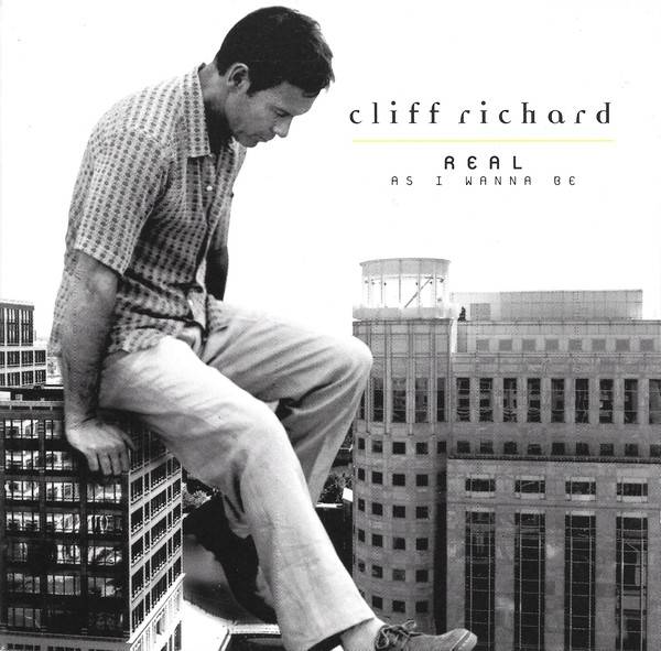 Cliff Richard Real As I Wanna Be : Front